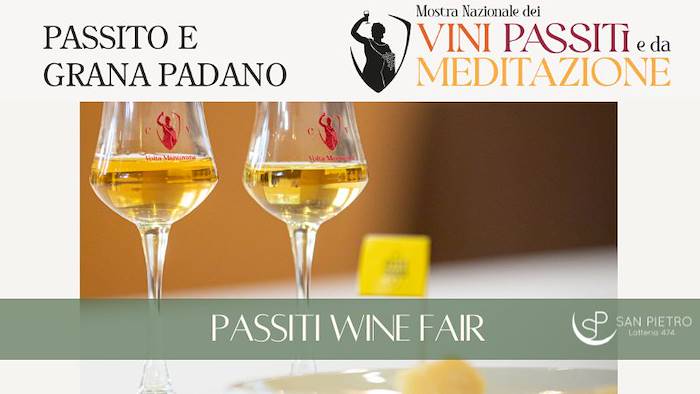 Grana Padano & Passito, the perfect duo